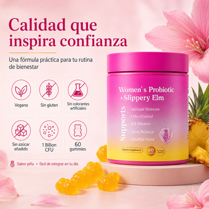 Probióticos Femeninos Gummies con Slippery Elm, XOS y Piña | Apoyo al pH, Flora Íntima, Frescura y Bienestar Diario – 60 Gummies
